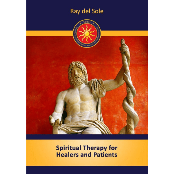 Spiritual Therapy for Healers and Patients